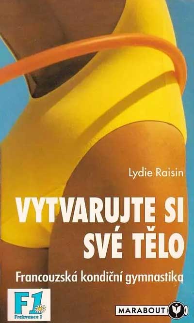 Vytvarujte si své tělo