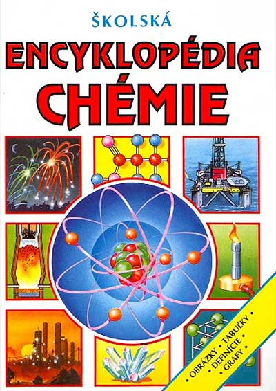 Školská encyklopédia chémie