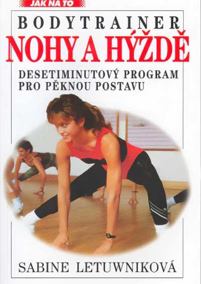 Bodytrainer – Nohy a hýždě