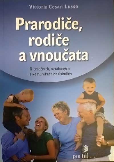 Prarodiče, rodiče a vnoučata