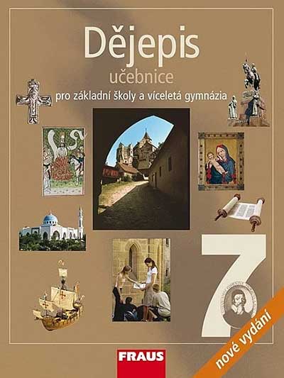 Dějepis 7 pro ZŠ a víceletá gymnázia - Učebnice
