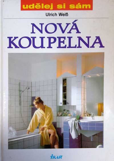 Nová koupelna Udělej si sám