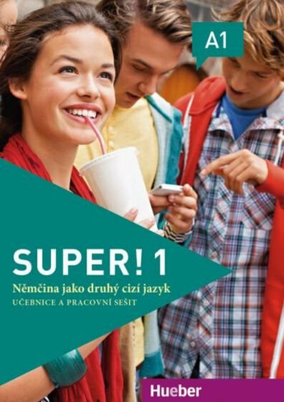 Super! 1 Němčina jako druhý cizí jazyk