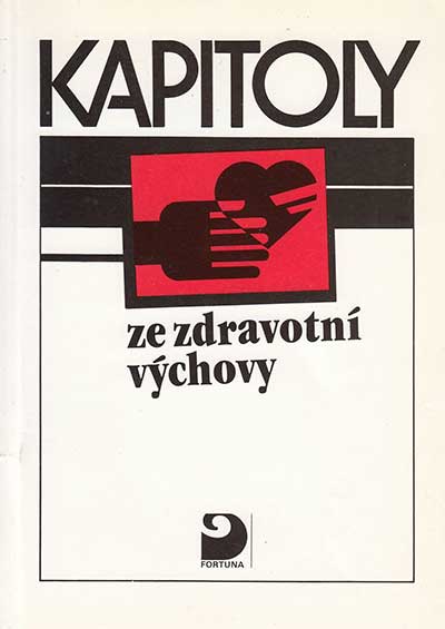 Kapitoly ze zdravotní výchovy