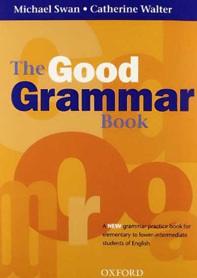 The Good Grammar Book (With Answers)