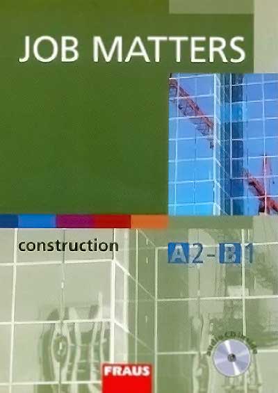 Job Matters – Construction