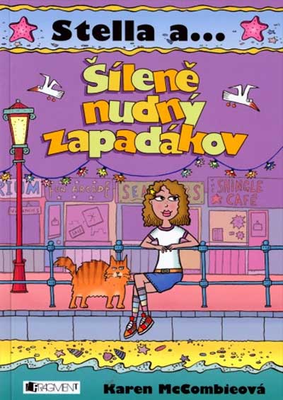 Šíleně nudný zapadákov