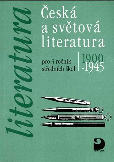 Česká a světová literatura pro 3. ročník středních škol