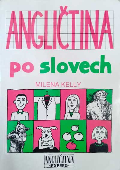 Angličtina po slovech - učebnice pro 5.ročník