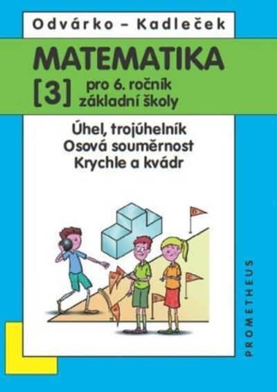 Matematika pro 6. roč. ZŠ - 3.díl