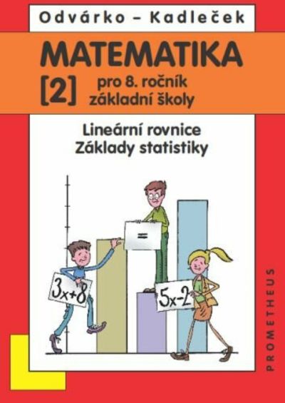 Matematika pro 8. roč. ZŠ - 2.díl