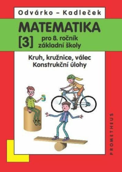 Matematika pro 8. roč. ZŠ - 3.díl
