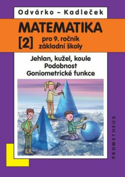 Matematika pro 9. roč. ZŠ - 2.díl