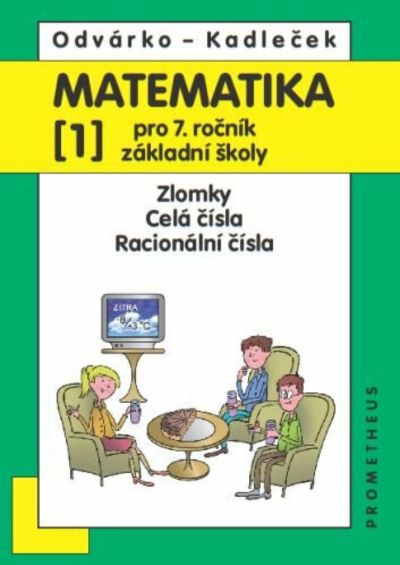 Matematika pro 7. ročník ZŠ - 1. díl