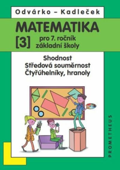 Matematika pro 7. ročník ZŠ - 3. díl