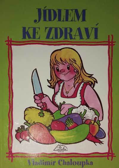 Jídlem ke zdraví