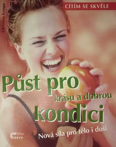 Půst pro krásu a dobrou kondici
