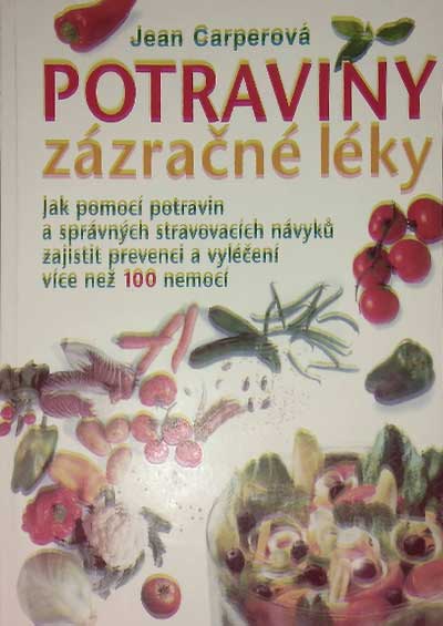 Potraviny - zázračné léky