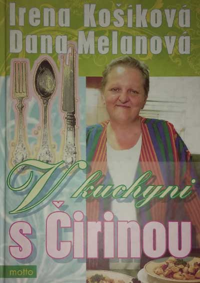 V kuchyni s Čirinou