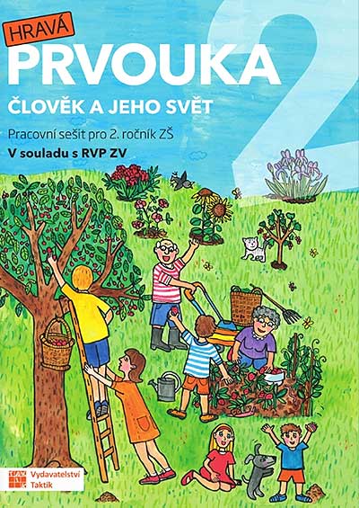 Hravá prvouka 2 Člověk a jeho svět - Učebnice