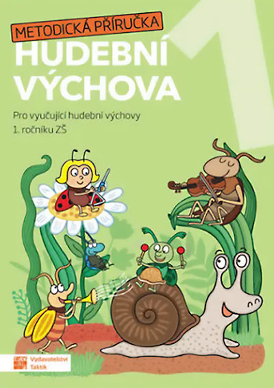 Hravá hudební výchova 1 – metodická příručka