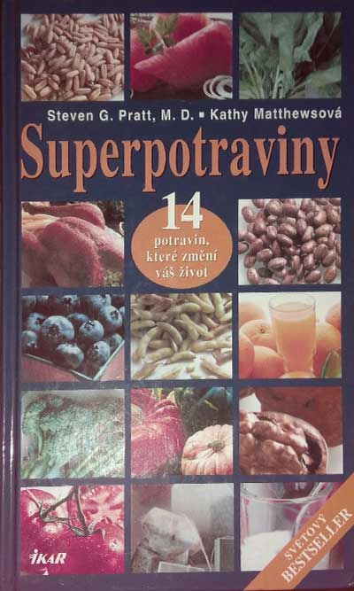Superpotraviny - 14 potravin, které změní váš život