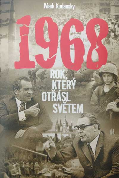 1968 Rok, který otřásl světem