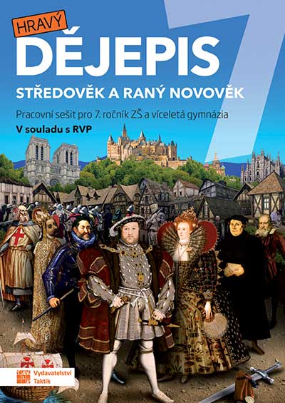Hravý dějepis 7 - Učebnice