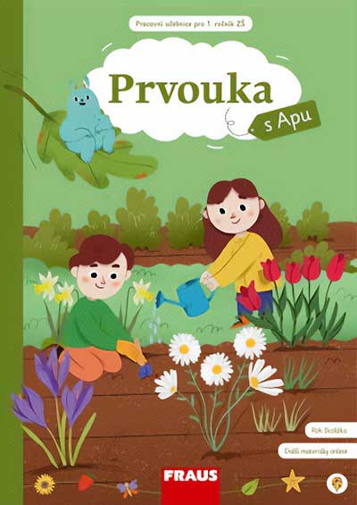 Prvouka 1 s Apu pro ZŠ - Hybridní pracovní učebnice