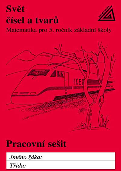 Svět čísel a tvarů 5.ročník - Pracovní sešit - Prometheus