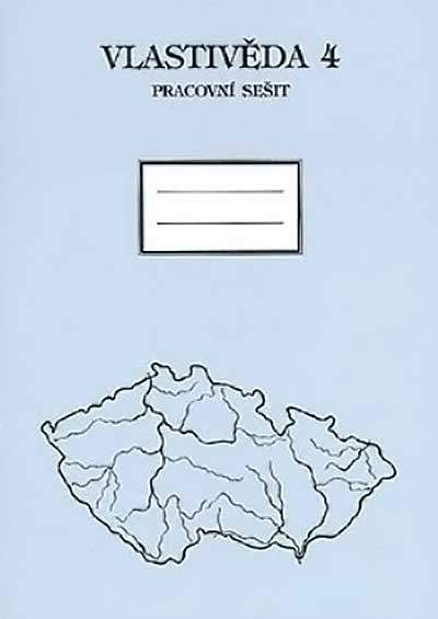 Vlastivěda pro 4. ročník ZŠ - Pracovní sešit - Pansofia
