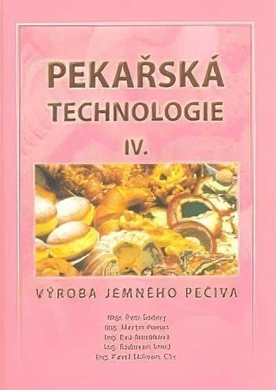Pekařská technologie IV. – Výroba jemného pečiva