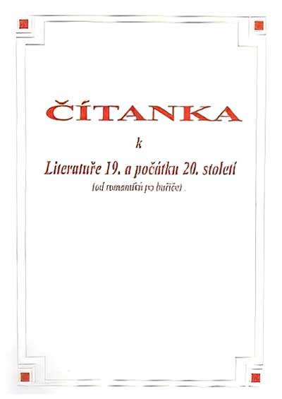 Čítanka k Literatuře 19. a počátku 20. století