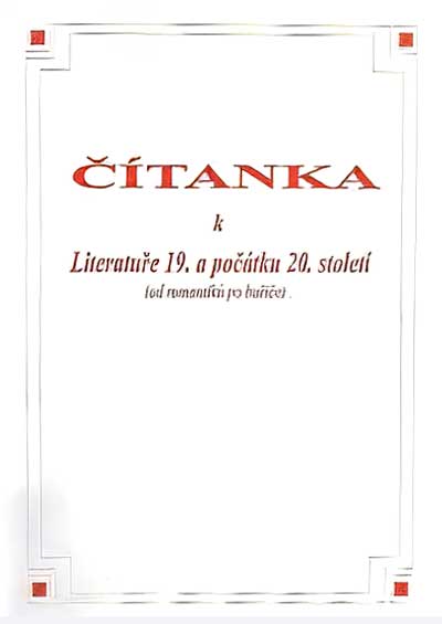 Čítanka k literatuře 19. a počátku 20. století