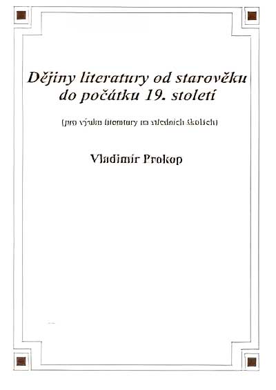 Dějiny literatury od starověku do počátku 19. století