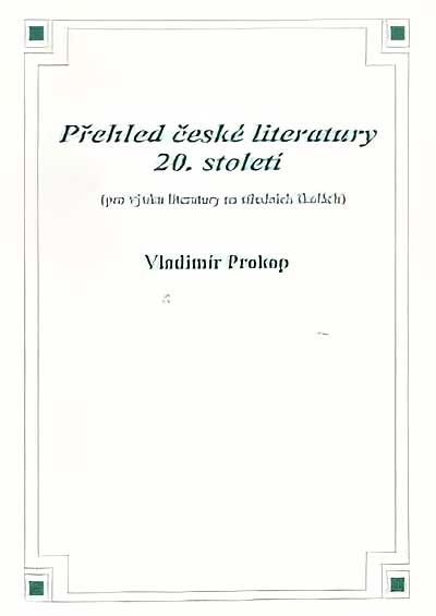 Přehled české literatury 20. století