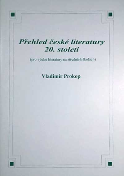 Přehled české literatury 20. století