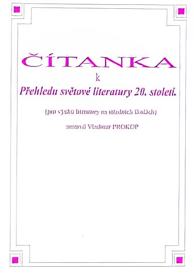 Čítanka k Přehledu světové literatury 20. století