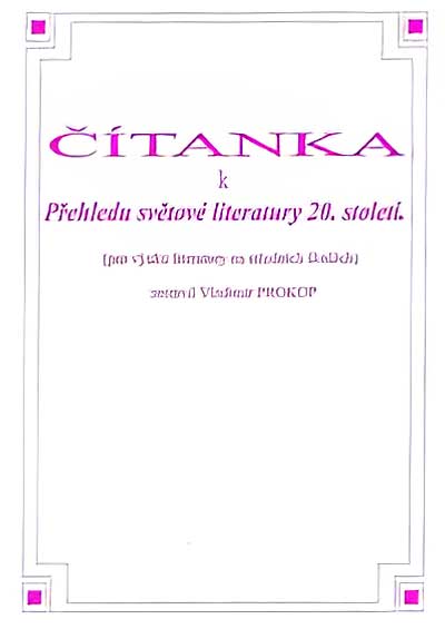 Čítanka k Přehledu světové literatury 20. století