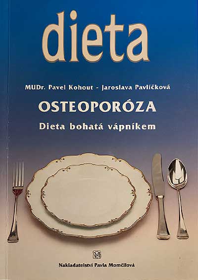 Osteoporóza – dieta bohatá vápníkem