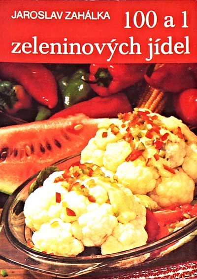 100 a 1 zeleninových jídel