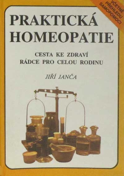 Praktická homeopatie – Cesta ke zdraví – Rádce pro celou rodinu