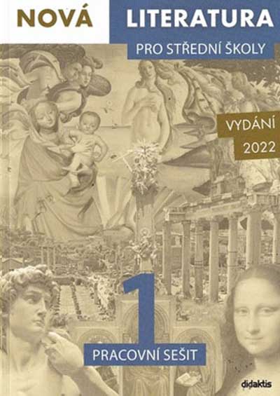 Nová literatura pro střední školy 1 Pracovní sešit