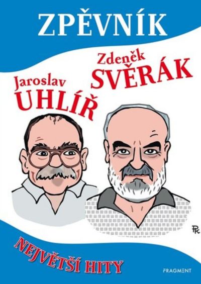 Zpěvník – Z. Svěrák a J. Uhlíř