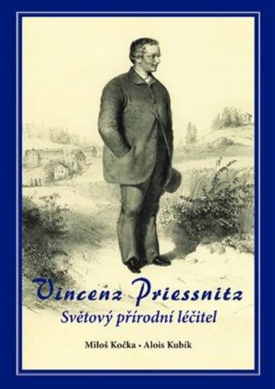 Vincenz Priessnitz: Světový přírodní léčitel