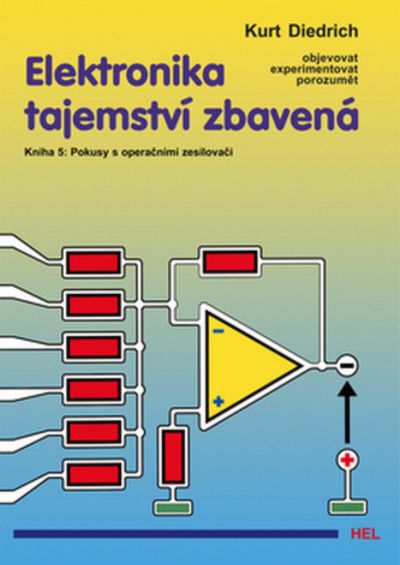 Elektronika tajemství zbavená Kniha 5