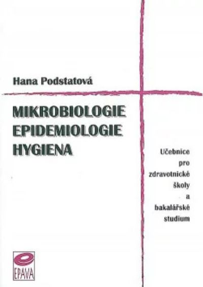 Mikrobiologie, epidemiologie, hygiena