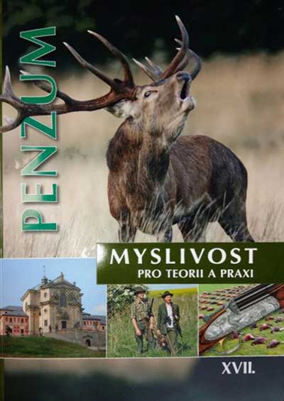 Penzum - Myslivost pro teorii a praxi XVII. vydání