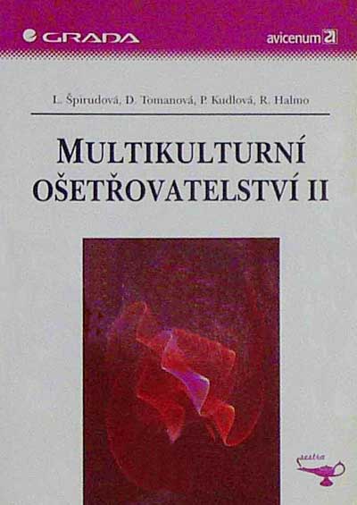 Multikulturní ošetřovatelství II