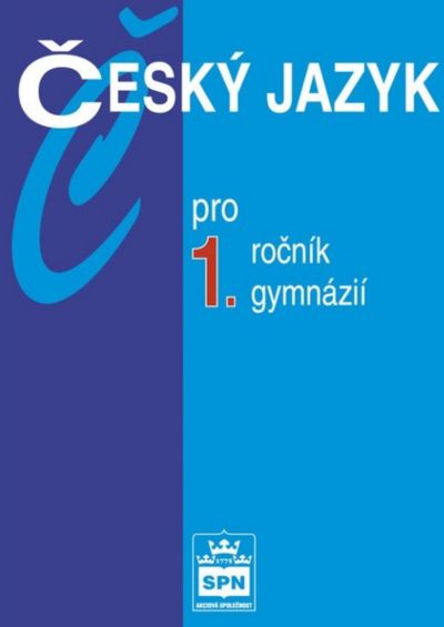Český jazyk pro 1. ročník gymnázií